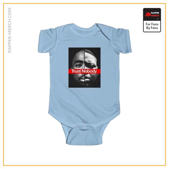 2Pac Shakur And The Notorious Big Trust Nobody Baby Onesie RM0310