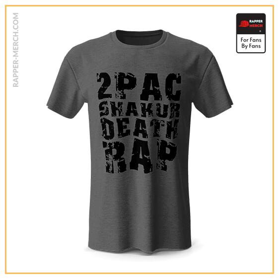 2Pac Shakur Death Rap Dark Gray T-Shirt RM0310