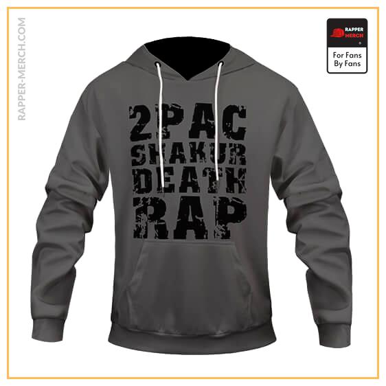 2Pac Shakur Death Rap Typography Art Gray Pullover Hoodie RM0310