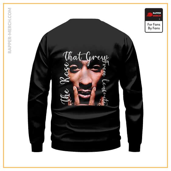 2Pac The Rose That Grew From Concrete Sweatshirt RM0310