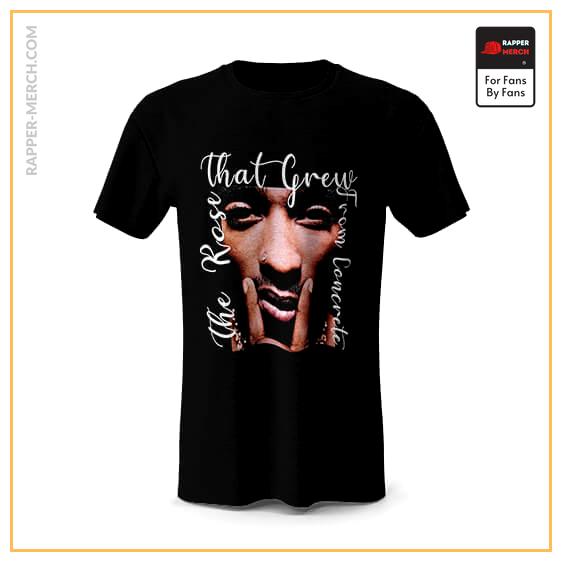 2Pac The Rose That Grew From Concrete T-Shirt RM0310