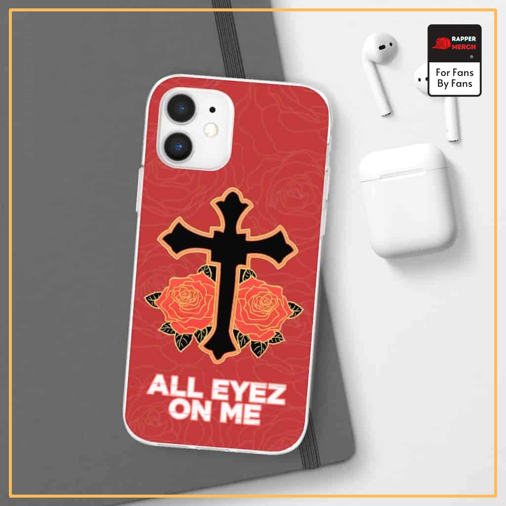 All Eyez On Me By 2Pac Shakur Cross & Rose Art iPhone 12 Case RM0310