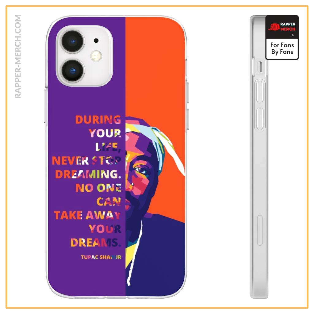 Tupac Amaru Shakur Motivational Quote Colorful iPhone 12 Case RM0310
