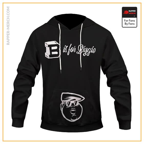 B Is For Biggie Head Line Artwork Awesome Pullover Hoodie RP0310