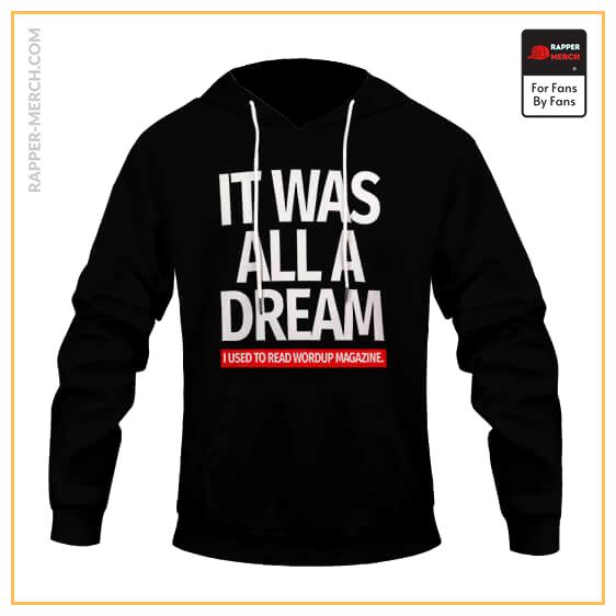 Biggie Smalls It Was All A Dream Typography Black Hoodie RP0310