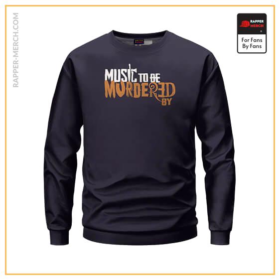 Eminem Music To Be Murdered By Album Design Epic Sweatshirt RM0310