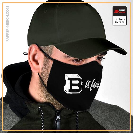 The Notorious B is for Biggie Dope Black Cloth Face Mask RP0310