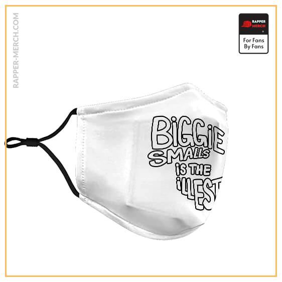 Biggie Smalls Is The Illest Minimalist White Cloth Face Mask RP0310