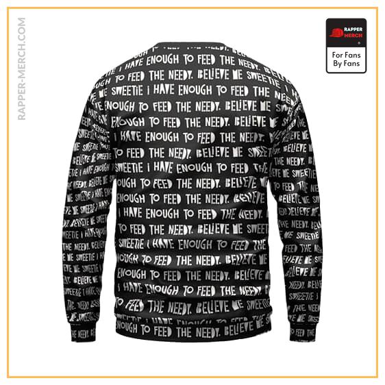 I Have Enough To Feed The Needy Pattern Biggie Sweater RP0310