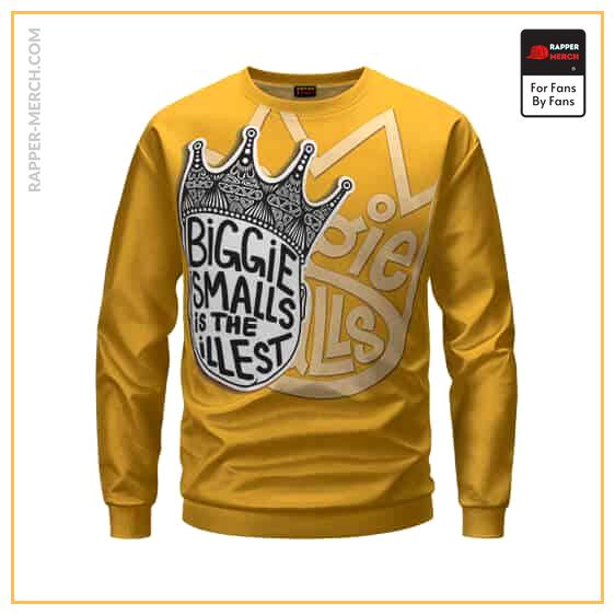 Notorious Biggie Smalls Is The Illest Yellow Sweatshirt RP0310