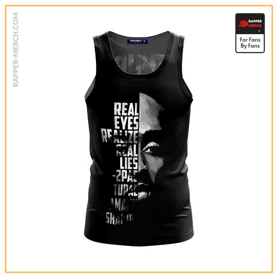 Real Eyes Realize Real Lies 2Pac Tank Top RM0310