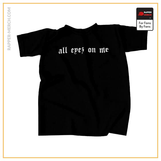 Tupac Makaveli All Eyez On Me Black T-Shirt RM0310