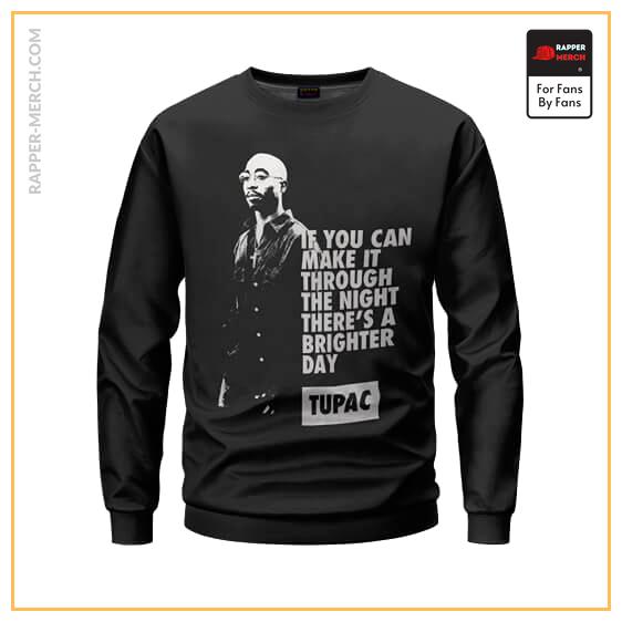 Tupac Makaveli Brighter Day Artwork Sweatshirt RM0310