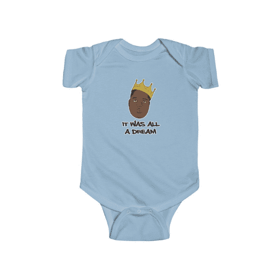 It Was All A Dream Biggie Smalls Art Awesome Baby Bodysuit RP0310