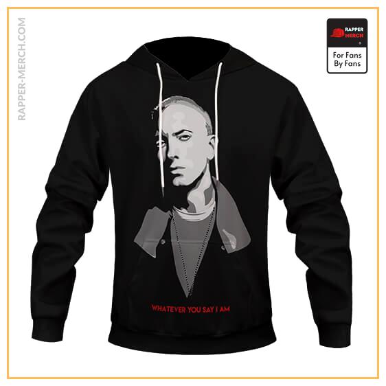 Whatever You Say I am Eminem Portrait Black Pullover Hoodie RM0310